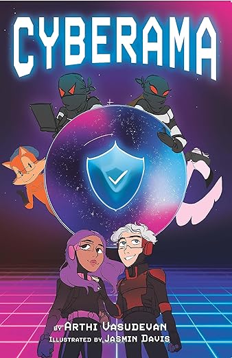 Cyberama, a book for children on internet safety and cybersecurity