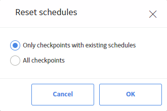 Reset Checkpoint Schedules Confirmation